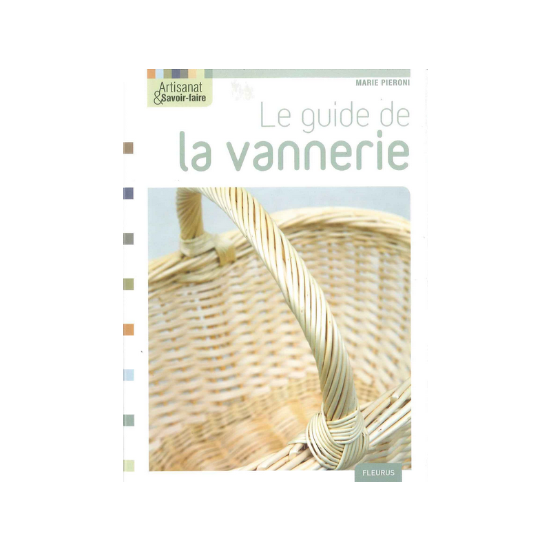 Livre Le Guide la Vannerie 